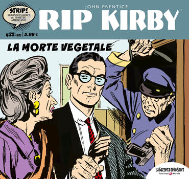 Strip! I grandi classici del fumetto americano 42 - Rip Kirby 22. La morte vegetale (2023)