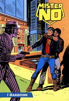 Mister No a colori 89 - I Gangsters (2022)