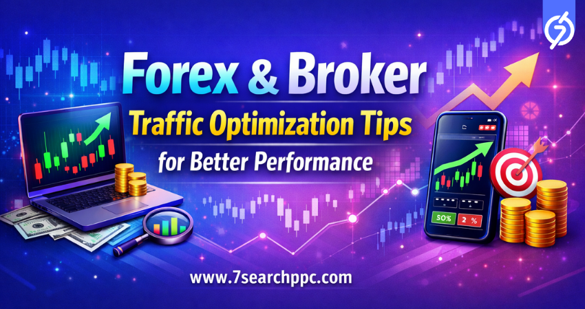 Forex Broker Traffic Optimization Tips for Better Performance