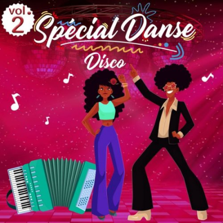 VA - Spécial Danse - Disco (Volume 2 - 20 titres) (2020)