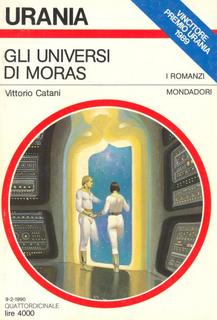 Vittorio Catani - Gli universi di Moras (1990)