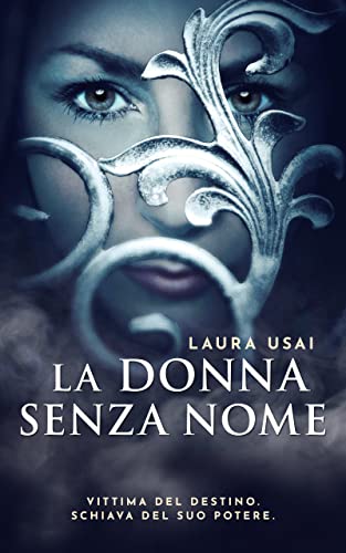 Laura Usai - La donna senza nome (La Curatrice Vol. 2) (2021)