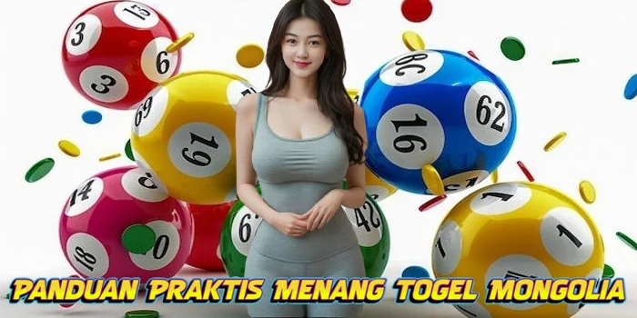 Panduan Praktis Menang Togel Mongolia