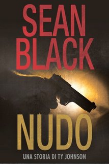 Sean Black - Una storia di Ty Johnson. Nudo (2023)