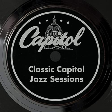 VA - Classic Capitol Jazz Sessions (1997/2021)