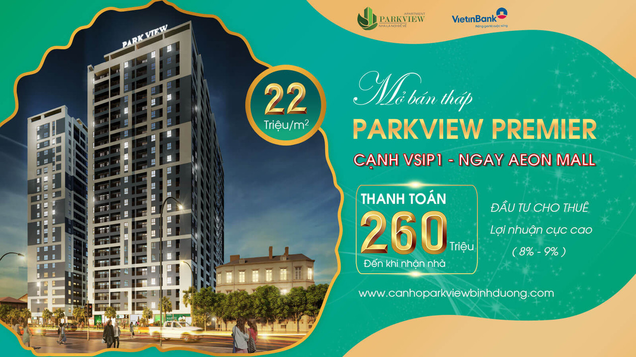 Mở bán Parkview Apartment Bình Dương tháp Parkview Premier