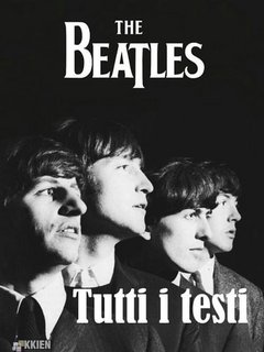 The Beatles - Tutti i testi (2023)