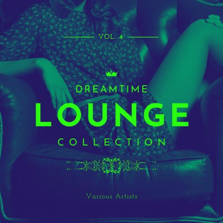 Various Artists - Dreamtime Lounge Collection, Vol. 4 (2020)