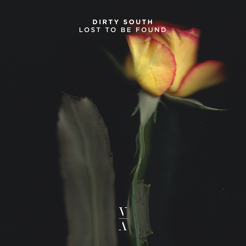 Dirty South Lost To Be Found (Extended Mix)