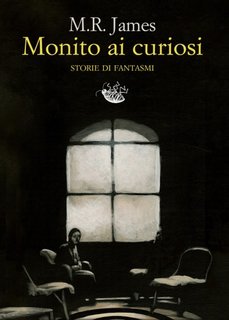 M.R. James - Monito ai curiosi. Storie di fantasmi (2023)