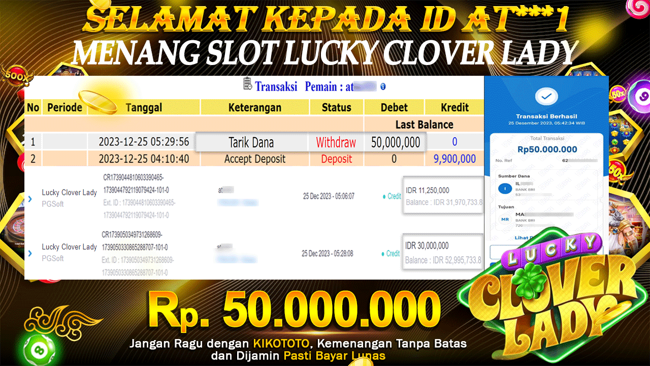 BIG WIN !!! MENANG PULUHAN JUTA DI SLOT LUCKY CLOVER LADY SEBESAR Rp 50,000,000 LANGSUNG DI BAYAR KIKOTOTO !!!!