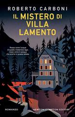 Roberto Carboni – Il mistero di Villa Lamento (2024)