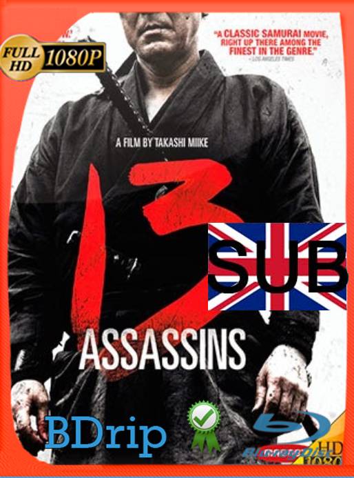 13 assassins (2010) BDRip [1080p] [Sub] [GoogleDrive] [RangerRojo]