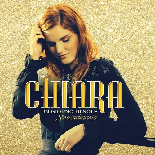 Chiara galiazzo - Un giorno di sole - Straordinario [Album] (RCA Records Label, 2015) FLAC