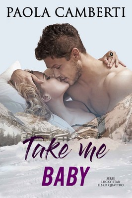 Paola Camberti - Lucky Star Vol. 4. Take me baby (2020)