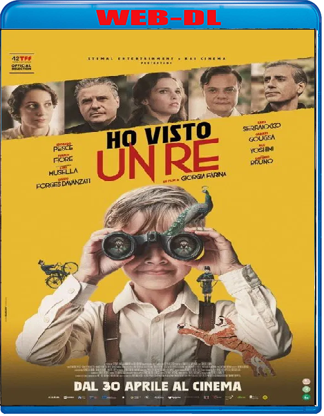 Ho visto un re (2025) mkv FullHD 1080p WEBDL ITA Sub