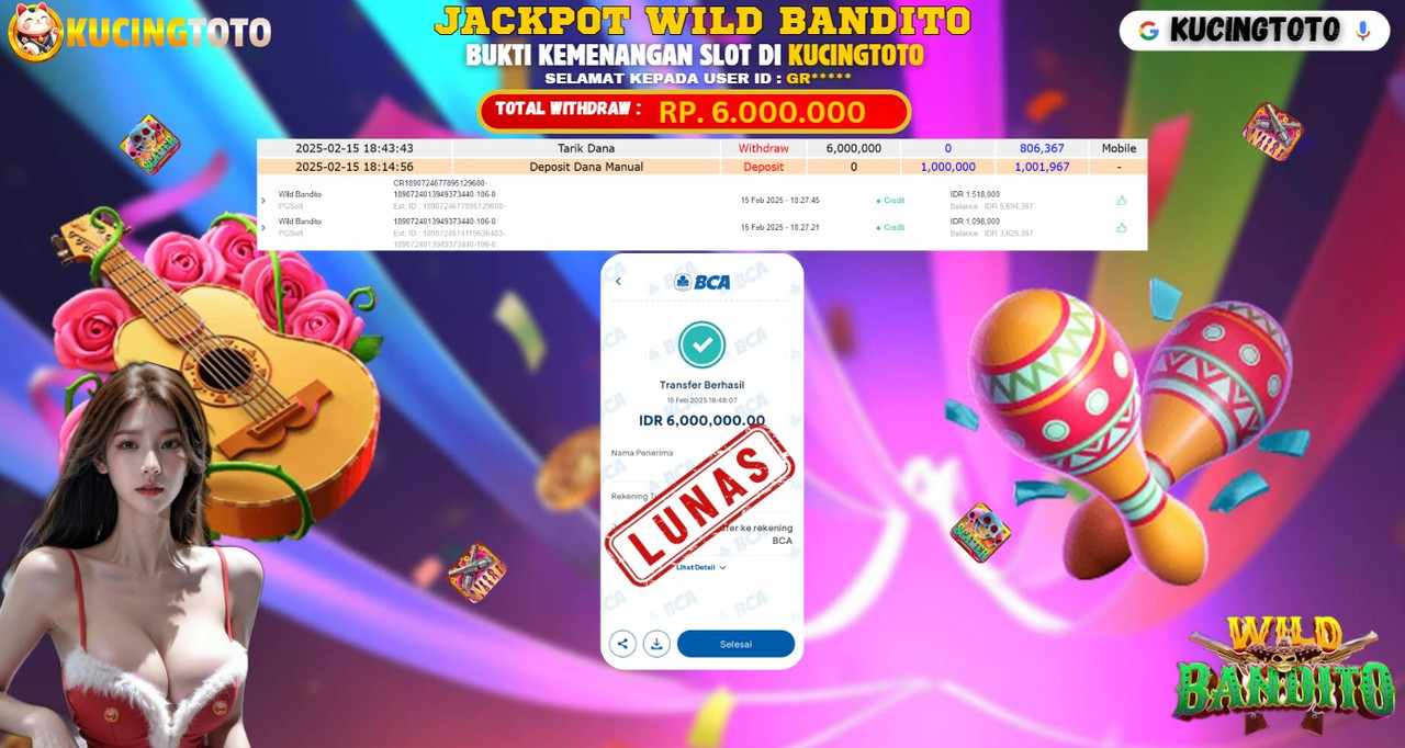 KUCINGTOTO JACKPOT SLOT WILD BANDITO RP.6.000.000.,- LUNAS