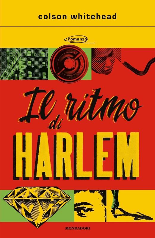 Colson Whitehead – Il ritmo di Harlem (2021)