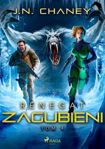 J.N. Chaney - Renegat. Zagubieni (2023)