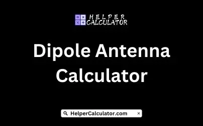 Dipole Antenna Calculator
