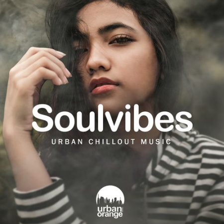 VA   Soulvibes: Urban Chillout Music (2021)