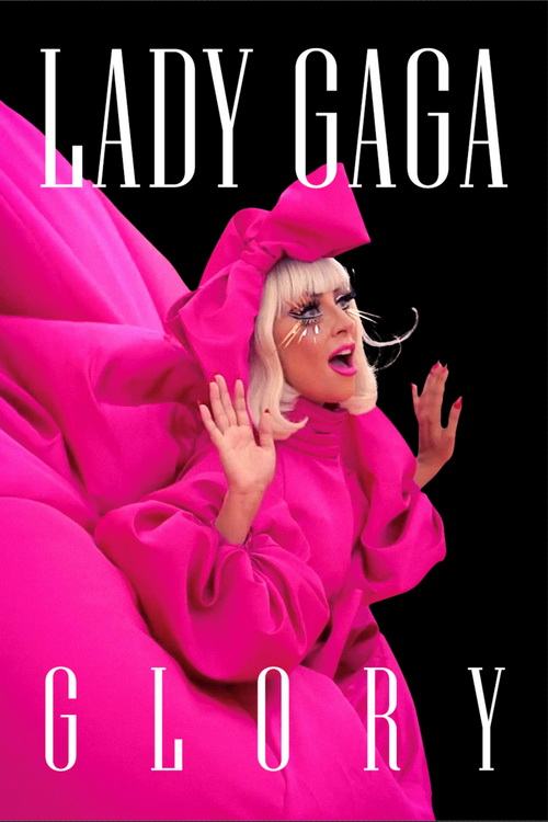 Lady Gaga: Glory (2021) PL.1080p.WEB-DL.H.264-FOX / Lektor PL