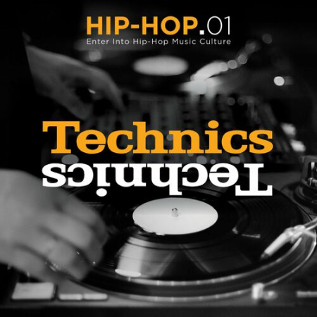 33c3ecef e7a1 4a9d 9087 eca8596534b5 - VA - Technics: Hip-Hop.01 (2022)