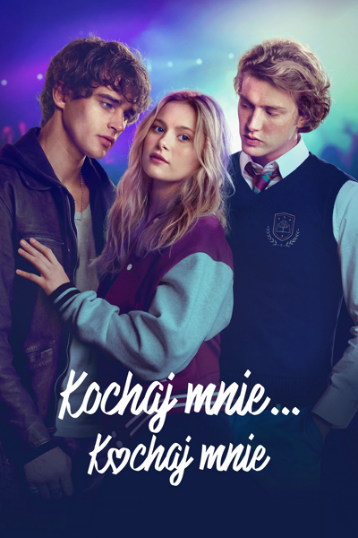 Kochaj mnie... kochaj mnie / Love Me, Love Me: Cuori Magnetici (2026) PL | 360p | 480p | 720p | AC3.WEB-DL.XviD-GR4PE | DD5.1 | Lektor PL