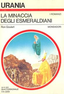 Ron Goulart - La minaccia degli Esmeraldiani (1983)