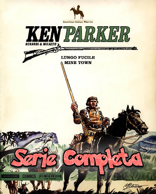 Ken Parker - Serie Completa (50 volumi)(Mondadori)(2014-2015)