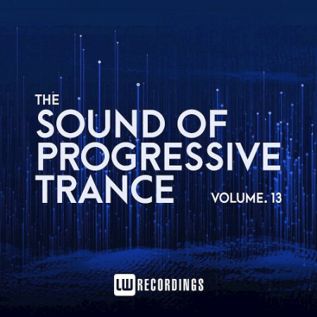 03306c37 1e72 4581 9cbf 662883bc7833 - VA - The Sound Of Progressive Trance Vol.13 (2022)