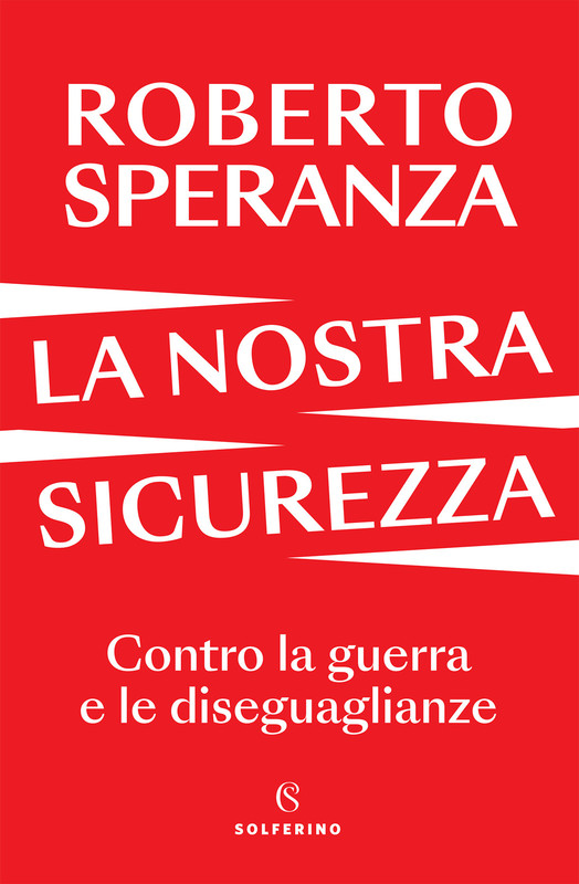 Roberto Speranza - La nostra sicurezza (2026)