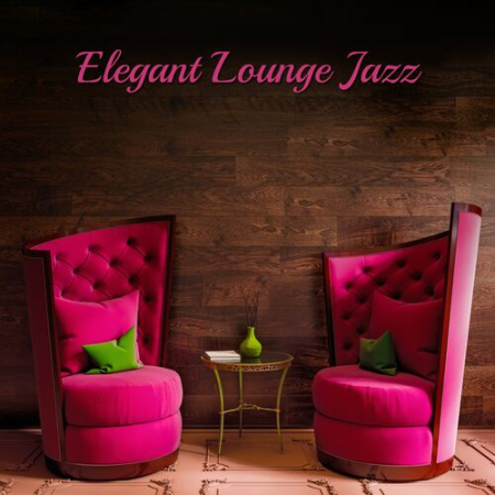 6cf42429 cf67 44c1 bab4 012a31e931a2 - Smooth Jazz Music Academy - Elegant Lounge Jazz: Smooth Jazz for Chill, Late Night, Good Mood (2022)
