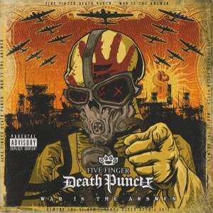 Re: Five Finger Death Punch