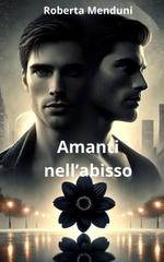 Roberta Menduni – Amanti nell’abisso (2025)