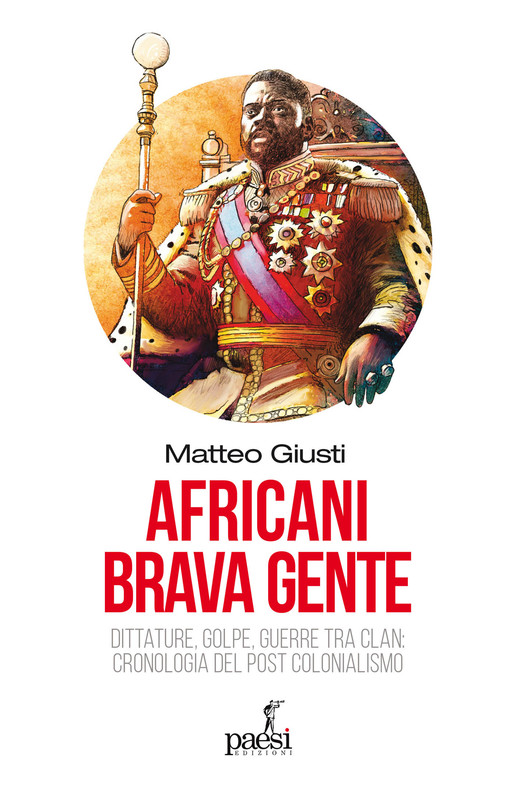 Matteo Giusti - Africani brava gente (2025)