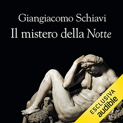 Giangiacomo Schiavi - Il mistero della notte (2022) (mp3 - 128 kbps)