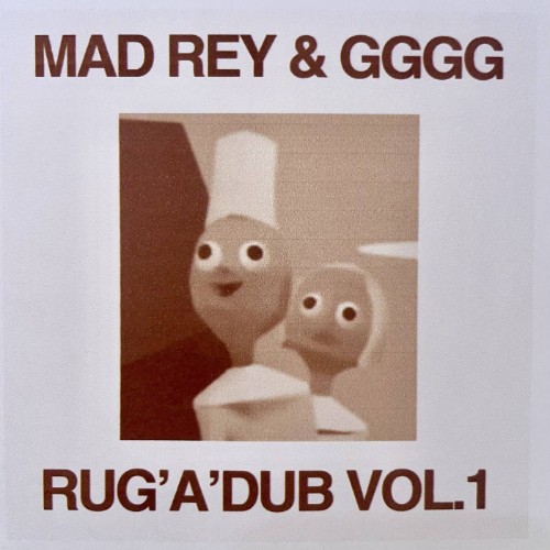 Mad Rey x GGGG - Rug a Dub Vol. 1 (2026) MP3