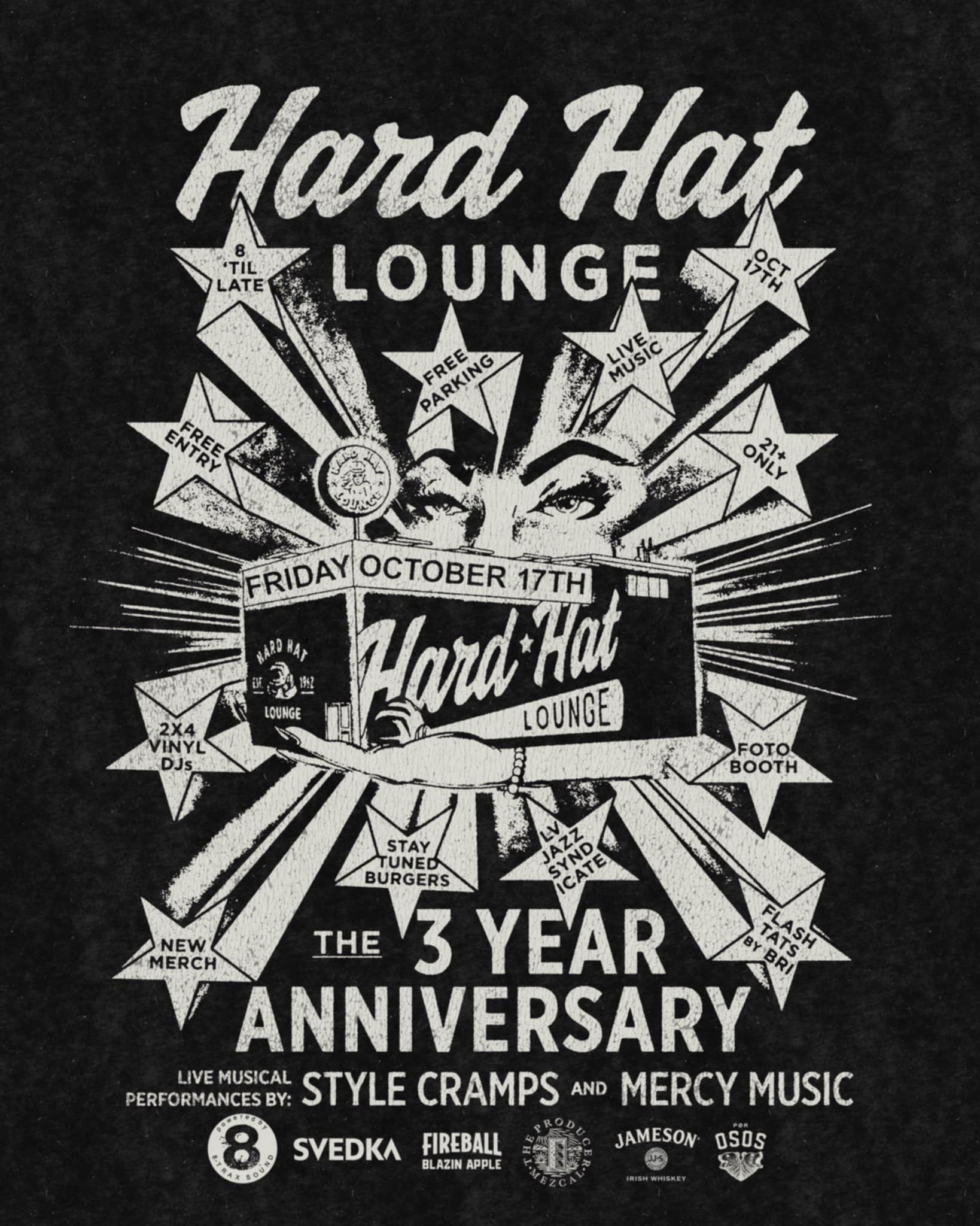 Hard Hat Lounge Anniversary