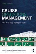 Cruise Operations Management Hospitality Perspectives, Third Edition