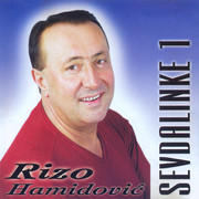 Rizo Hamidovic - Diskografija 2006-Sevdalinke-1