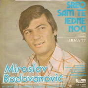 Miroslav Radovanovic - Diskografija Zadnja-02-07-1977