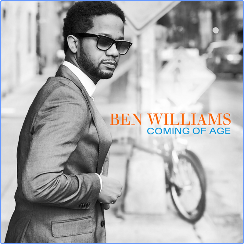 Ben Williams - Coming Of Age (HD, 24bit, 2015) FLAC LossLess