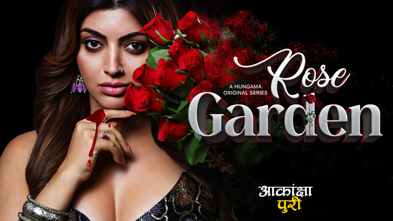 Rose Garden (2025) Season 01 All Episode Hindi Hungama WEB-DL – 480P | 720P | 1080P – Download & Watch Online