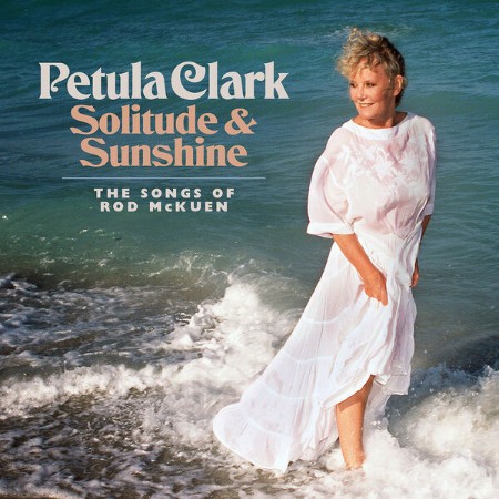 Petula Clark - Solitude & Sunshine--The Songs of Rod McKuen (Expanded Edition) (2025)