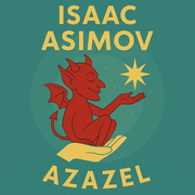 Azazel - Isaac Asimov