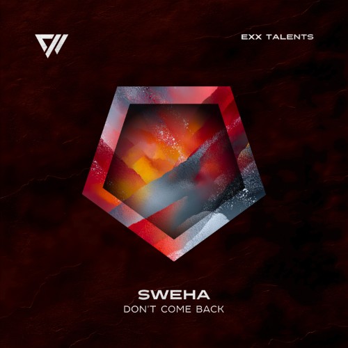 Sweha - Don't Come Back (2026)
