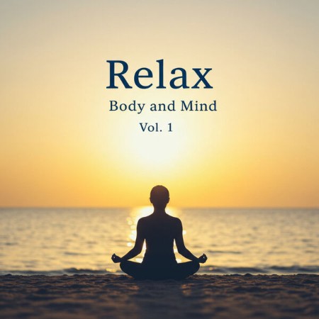 Ely Mar - Relax Body and Mind Vol. 1 (2025)