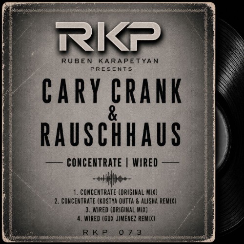 00-rauschhaus-and-cary-crank-concentrate