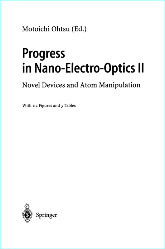 Ohtsu M Progress In Nano Electro Optics II Novel Devices 2004